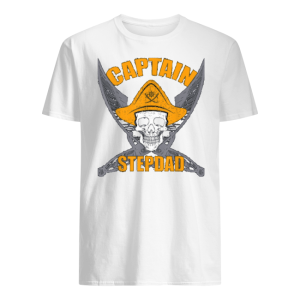 Stepdads Pirate Captain T Shirt