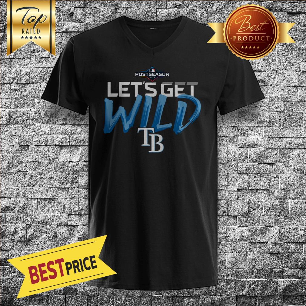 Mlb Postseason Lets Get Wild Tb Shirt