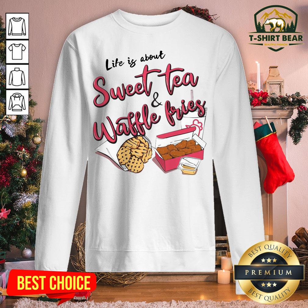 Grateful Life Is About Youth Sweet Tea And Waffle Fries Shirt