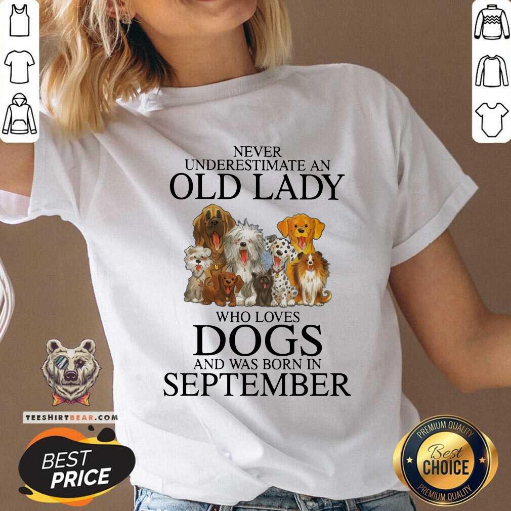 Never Underestimate A Sep Lady Who Loves Dogs Shirt