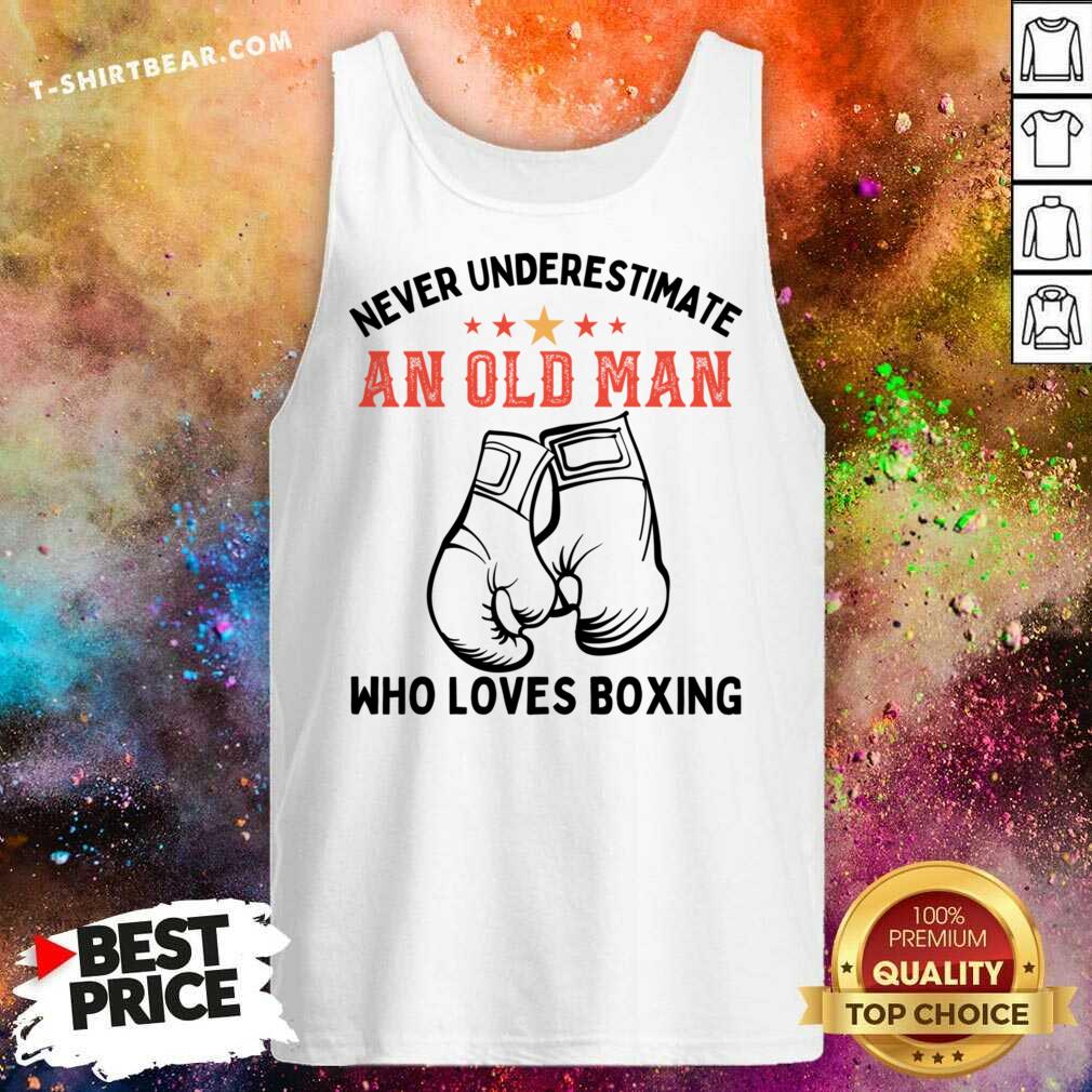 Never Underestimate An Old Man Who Loves Boxing Shirt