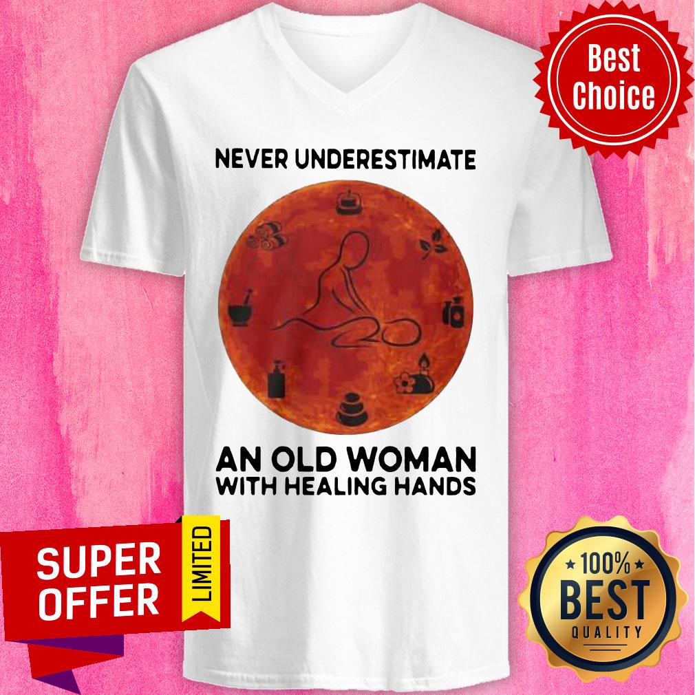 Never Underestimate An Old Woman With Healing Hands Shirt