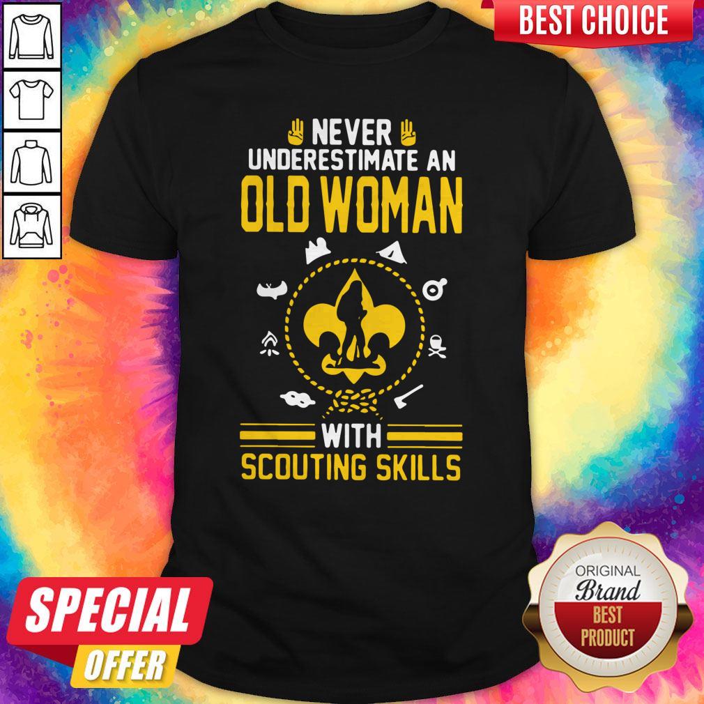 Never Underestimate An Old Woman With Scouting Skills Shirt