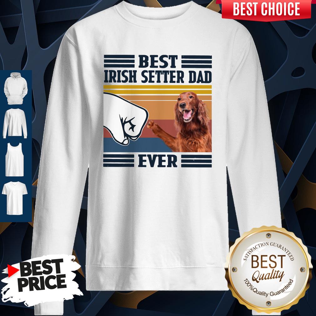 Nice Best Irish Setter Dad Ever Vintage Shirt