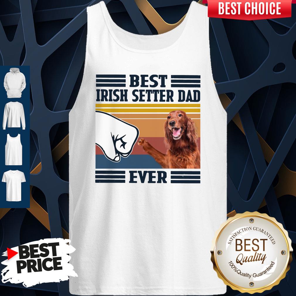 Nice Best Irish Setter Dad Ever Vintage Shirt