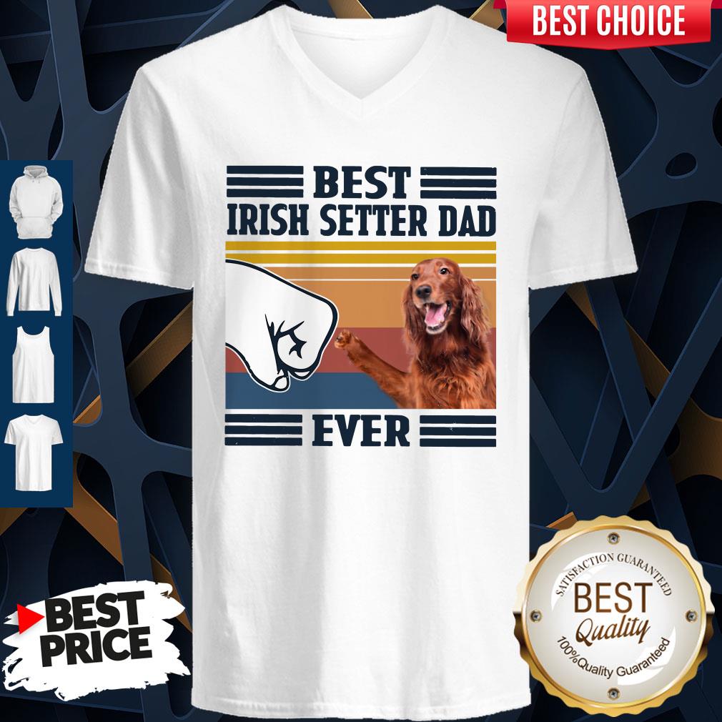 Nice Best Irish Setter Dad Ever Vintage Shirt