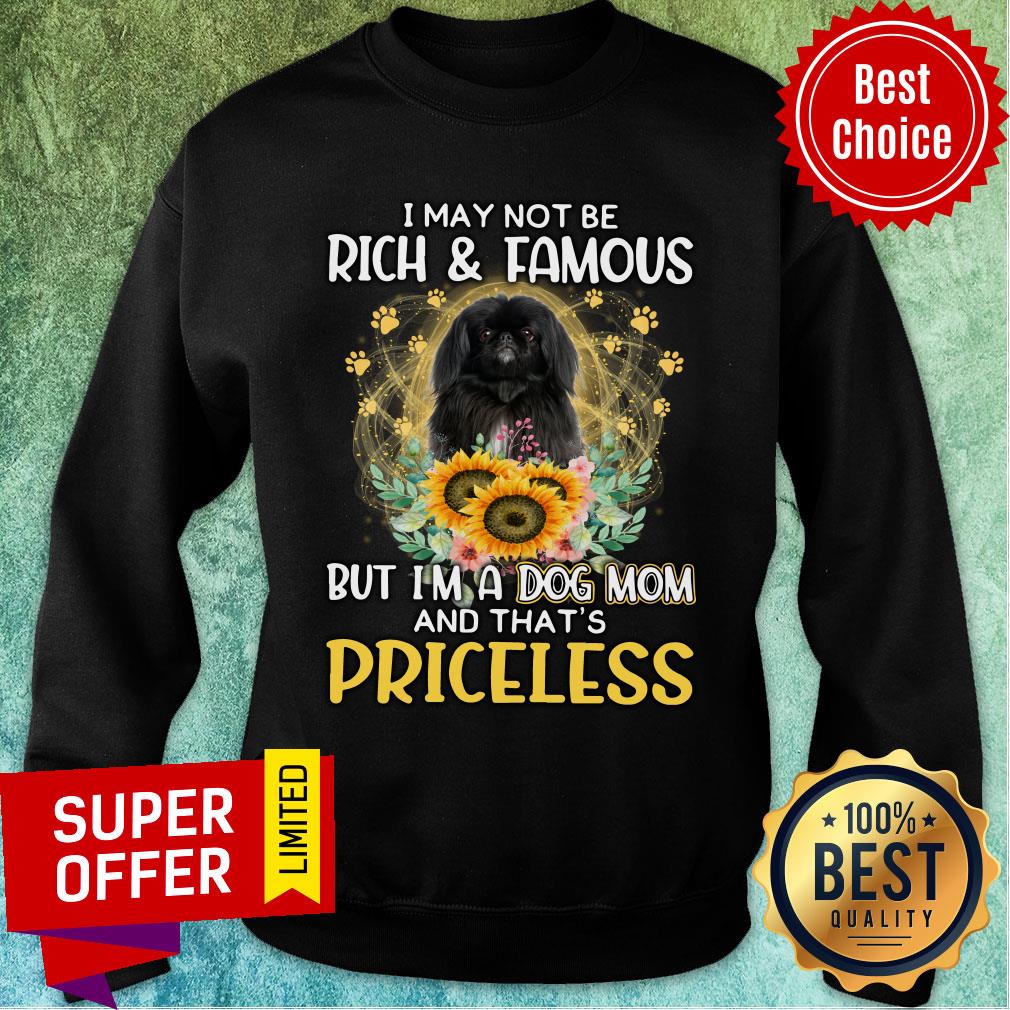 nice-black-pekingese-may-not-be-rich-famous-but-a-dog-mom-that-priceless-sweatshirt.jpg