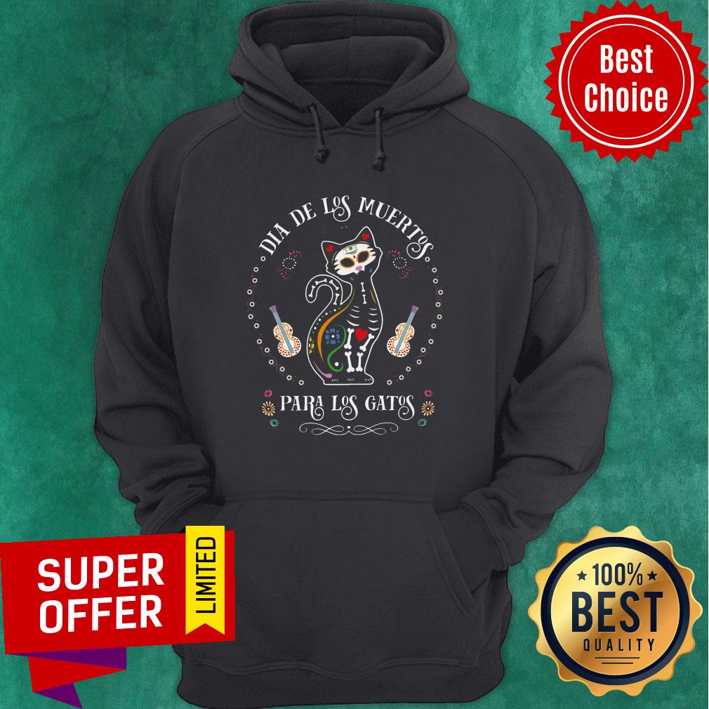 Nice Dia De Los Muertos Para Los Gatos Shirt
