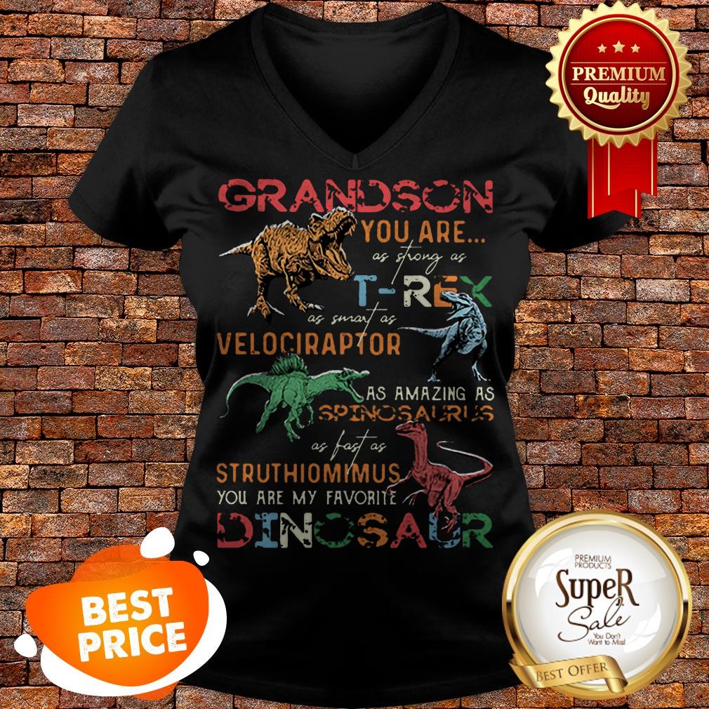 nice-dinosaur-grandson-you-are-as-strong-as-t-rex-as-smart-as-velociraptor-v-neck.jpg