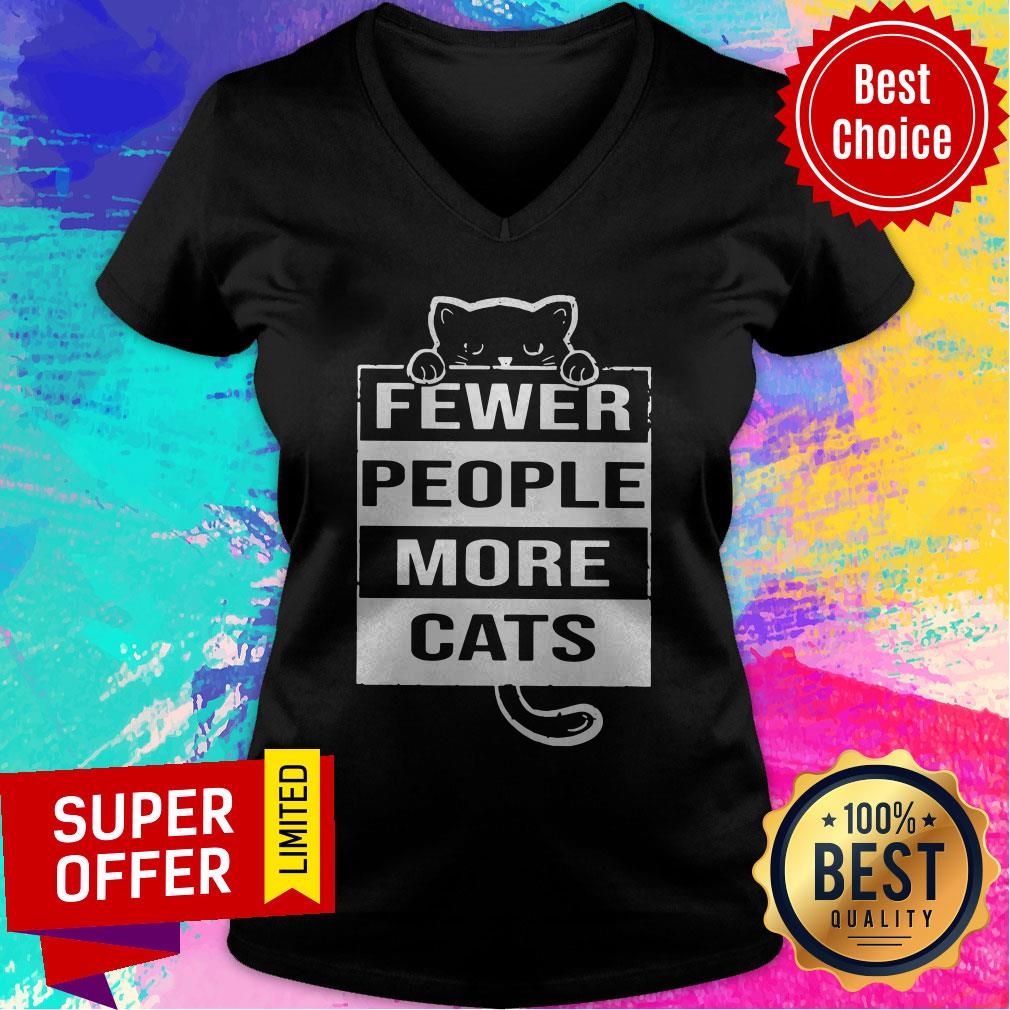 Nice Fewer People More Cats Shirt