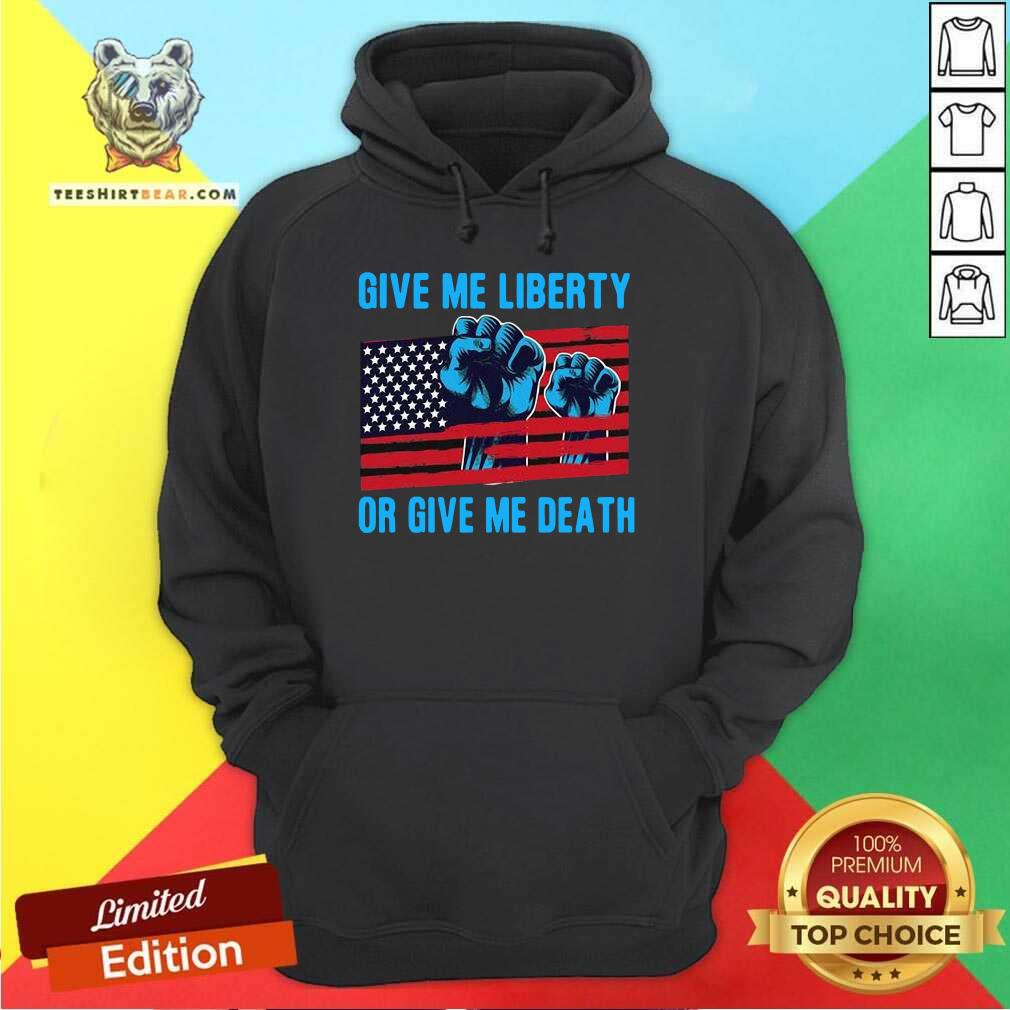 Nice Give Me Liberty Or Give Me Death Patriotic Anti Lockdown Usa Flag Shirt