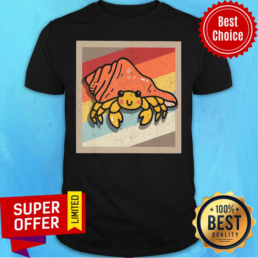Nice Hermit Crab Retro Vintage Shirt