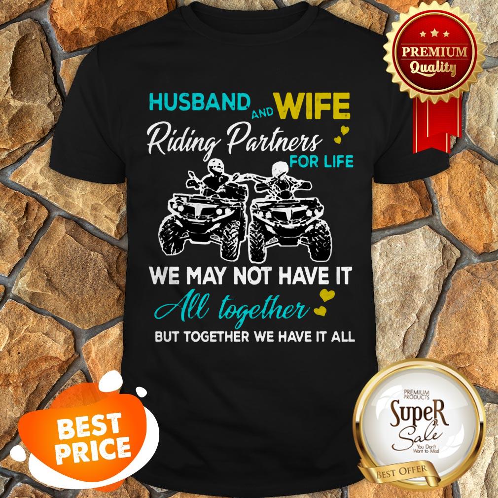 Nice Husband And Wife Riding ATVS Partners For Life Together Shirt