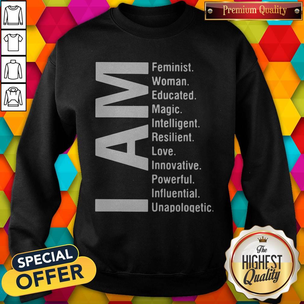Nice I Am Feminist Woman Educated Magic Intelligent Shirt