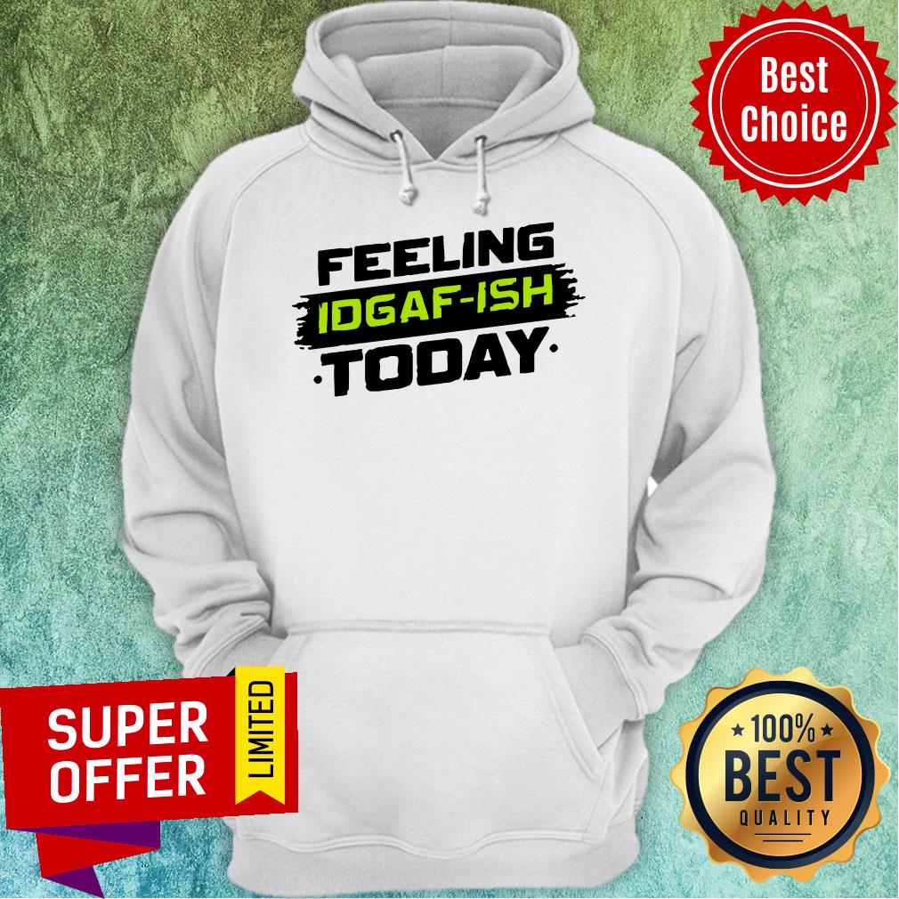 Nice Idgaf- Ish Shirt