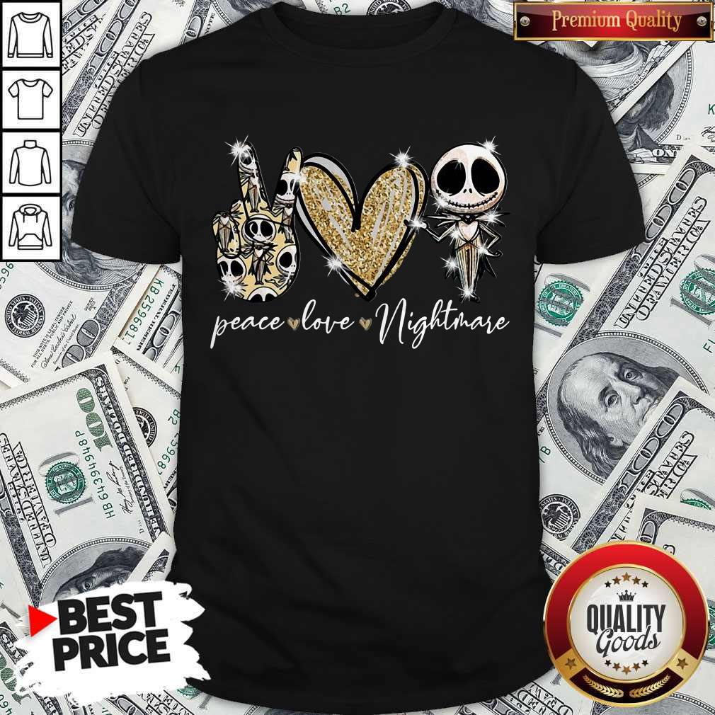 Nice Jack Skellington Peace Love Nightmare Shirt