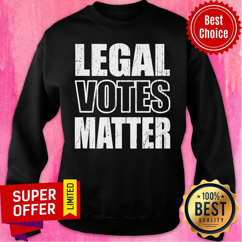 Nice Legal Votes Matter Republican Election Political Trump 2020 Shirt
