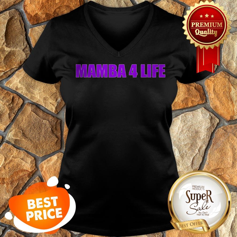 Nice Mamba 4 Life Kobe Bryant Shirt