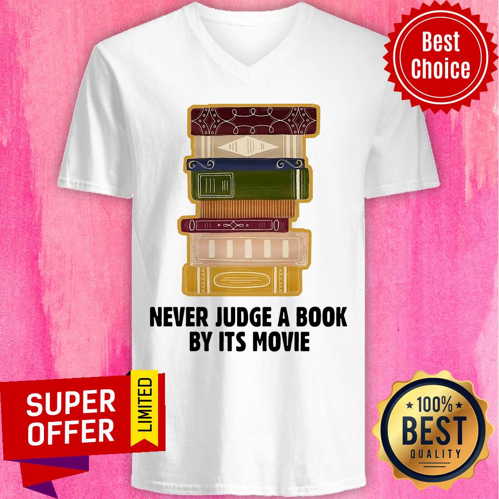 Nice Never Judge A Book By Its Movie Shirt