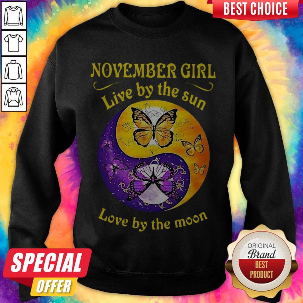 Nice November Girl Live By The Sun Love By The Moon Shirt