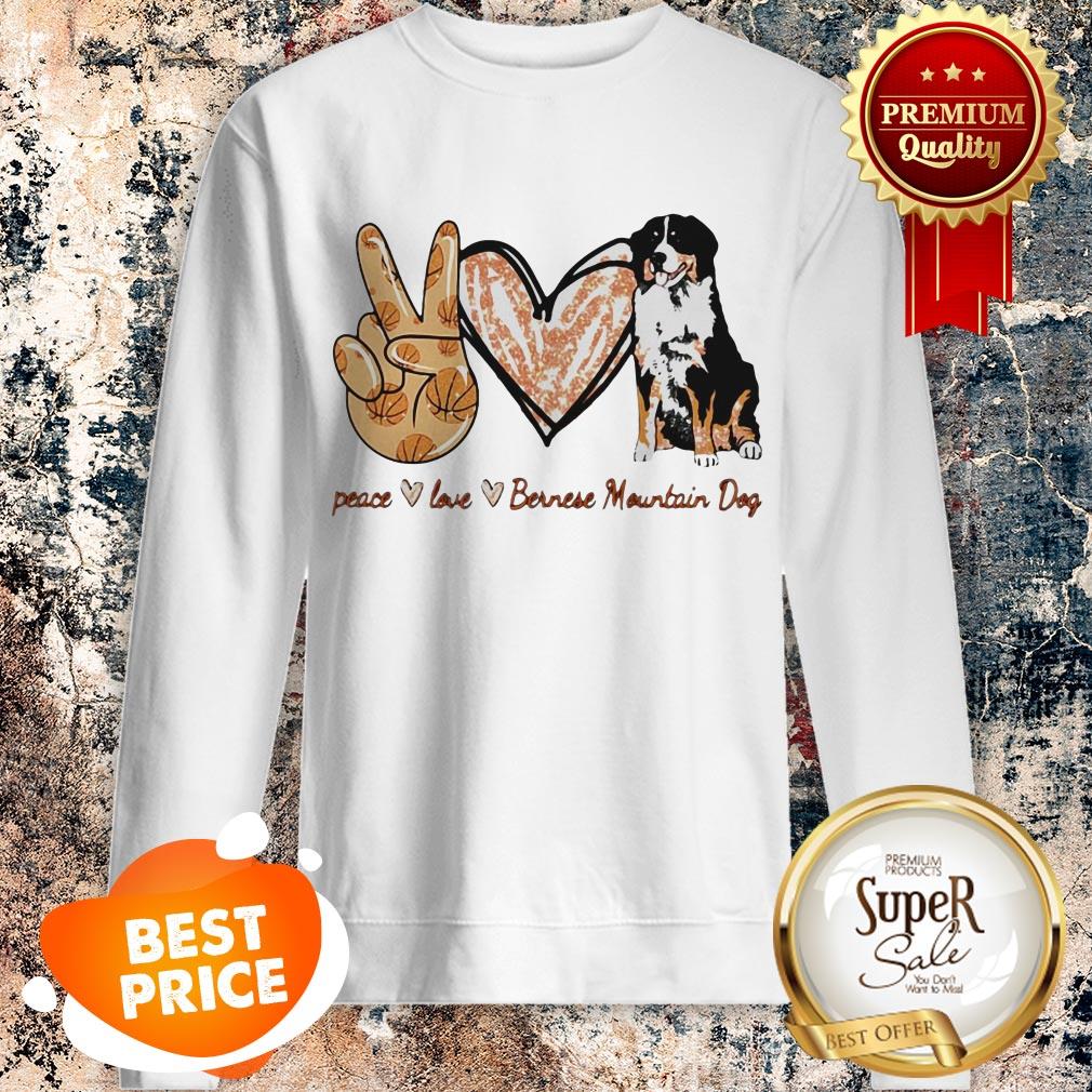 Nice Peace Love Bernese Mountain Dog Shirt