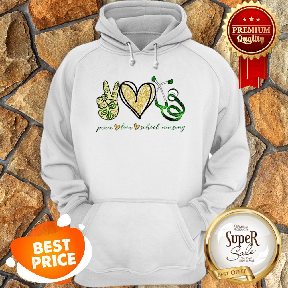 Nice Peace Love School Nursing Shirt