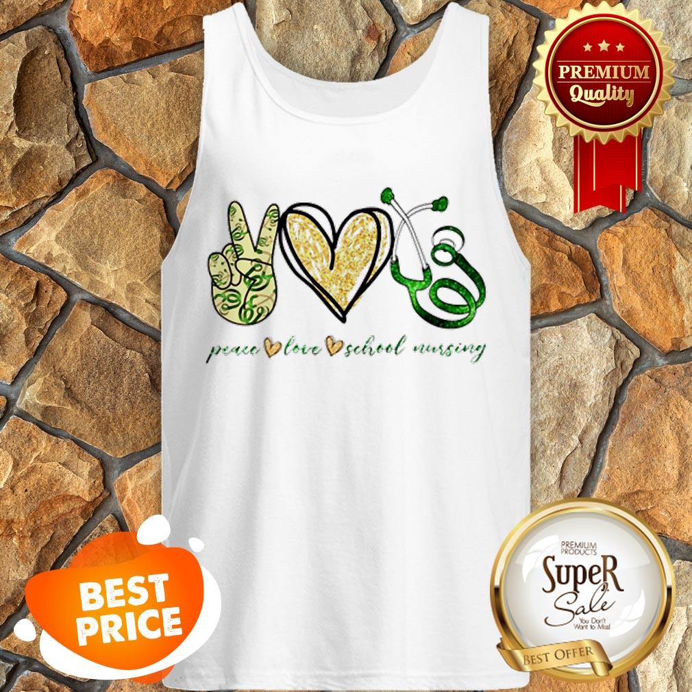 Nice Peace Love School Nursing Shirt
