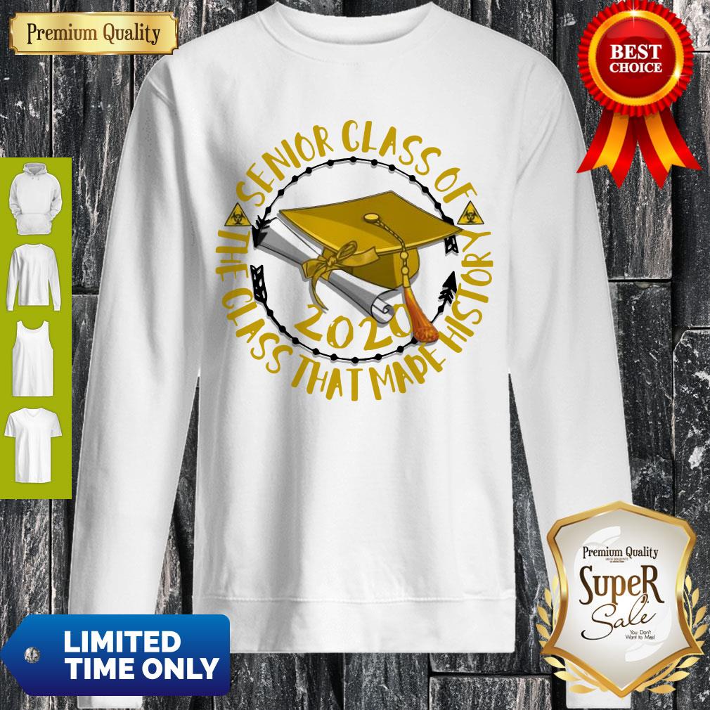 Nice Senior Class Of 2020 The Class That Made His Story Yellow Shirt