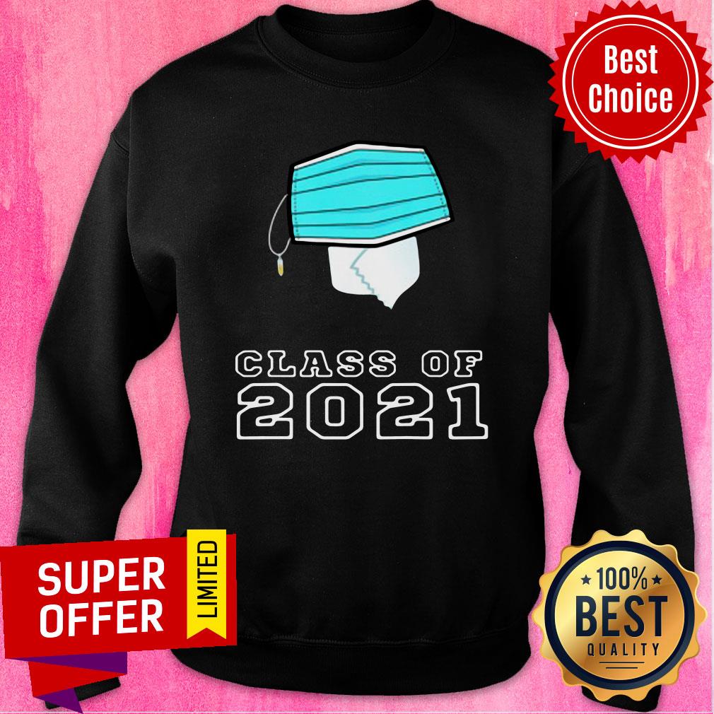 Nice Toilet Paper Face Mask Class Of 2021 Shirt