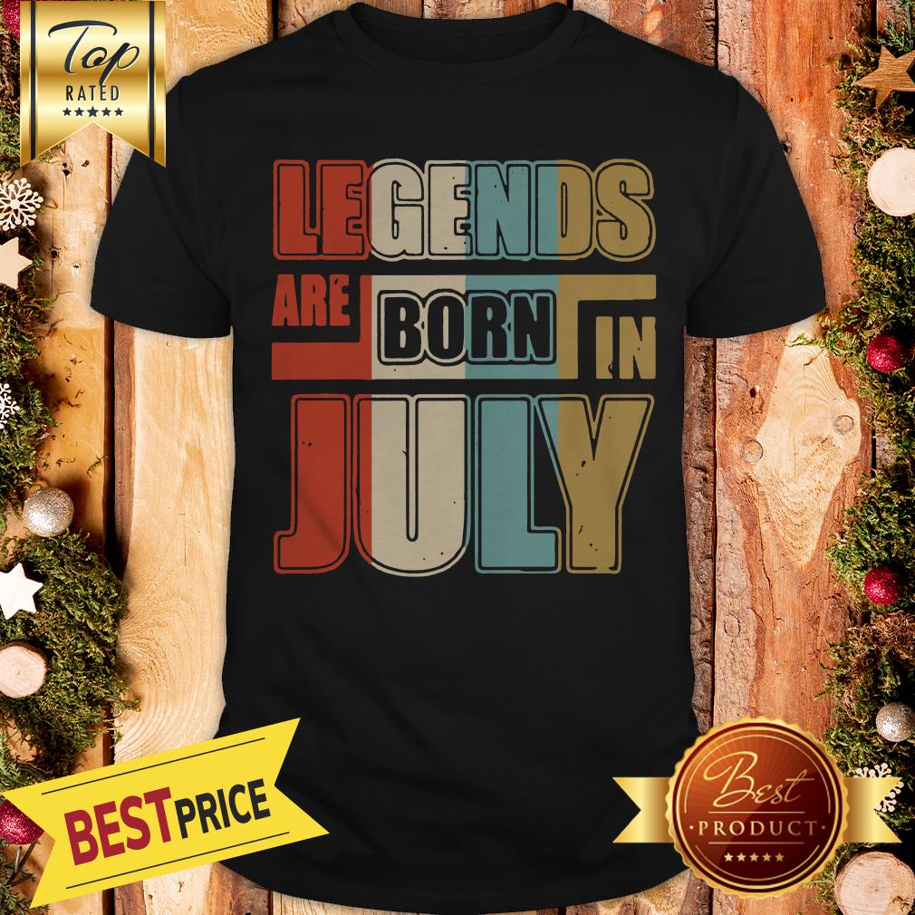 nice-vintage-legends-are-born-in-july-shirt.jpg