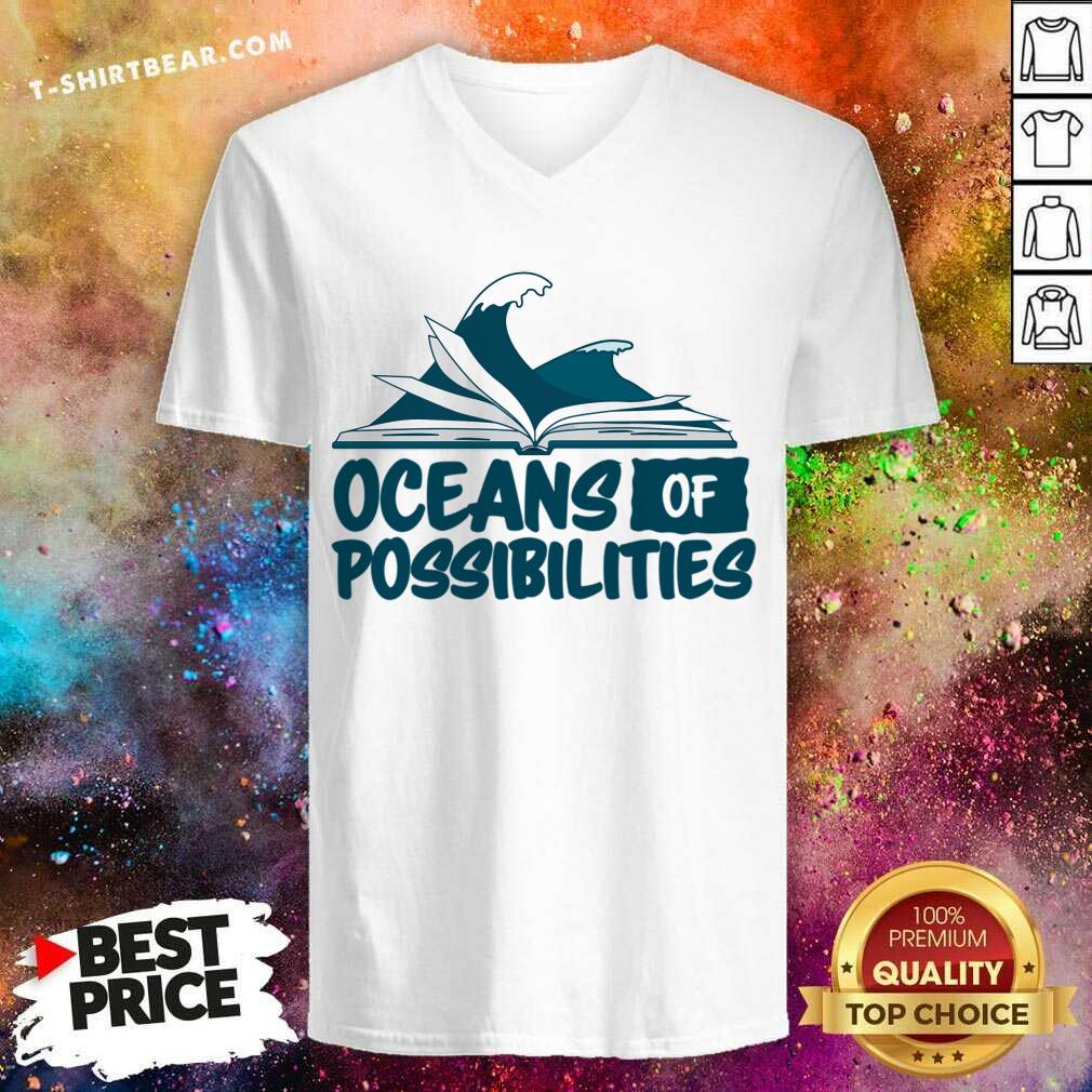 Oceans Of Possibilities Shirt