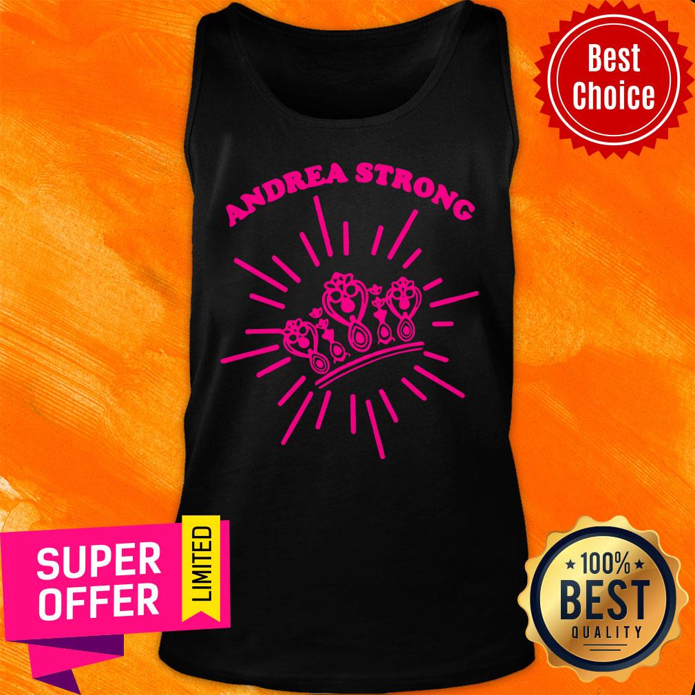 Official Andrea Strong Crown Shirt