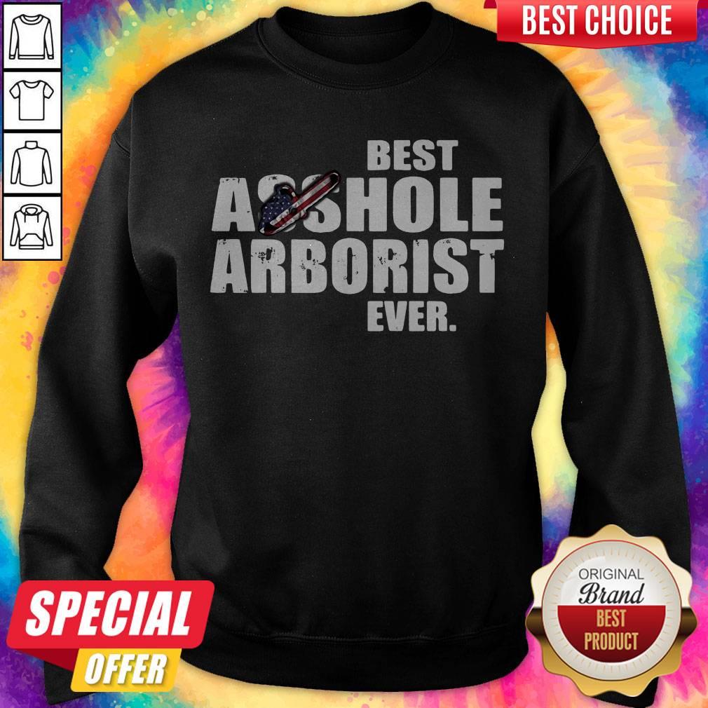 Official Best Asshole Arborist Ever Shirt