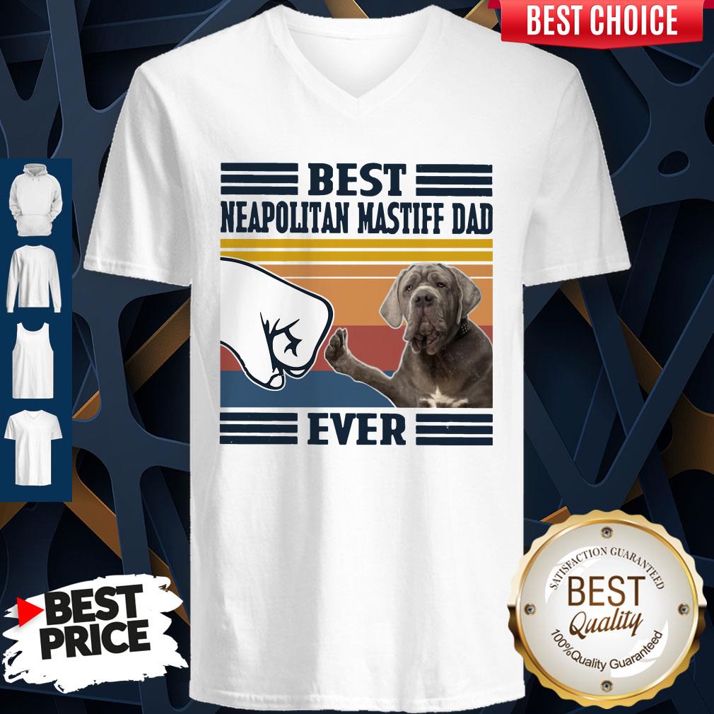 Official Best Neapolitan Mastiff Dad Ever Vintage Shirt