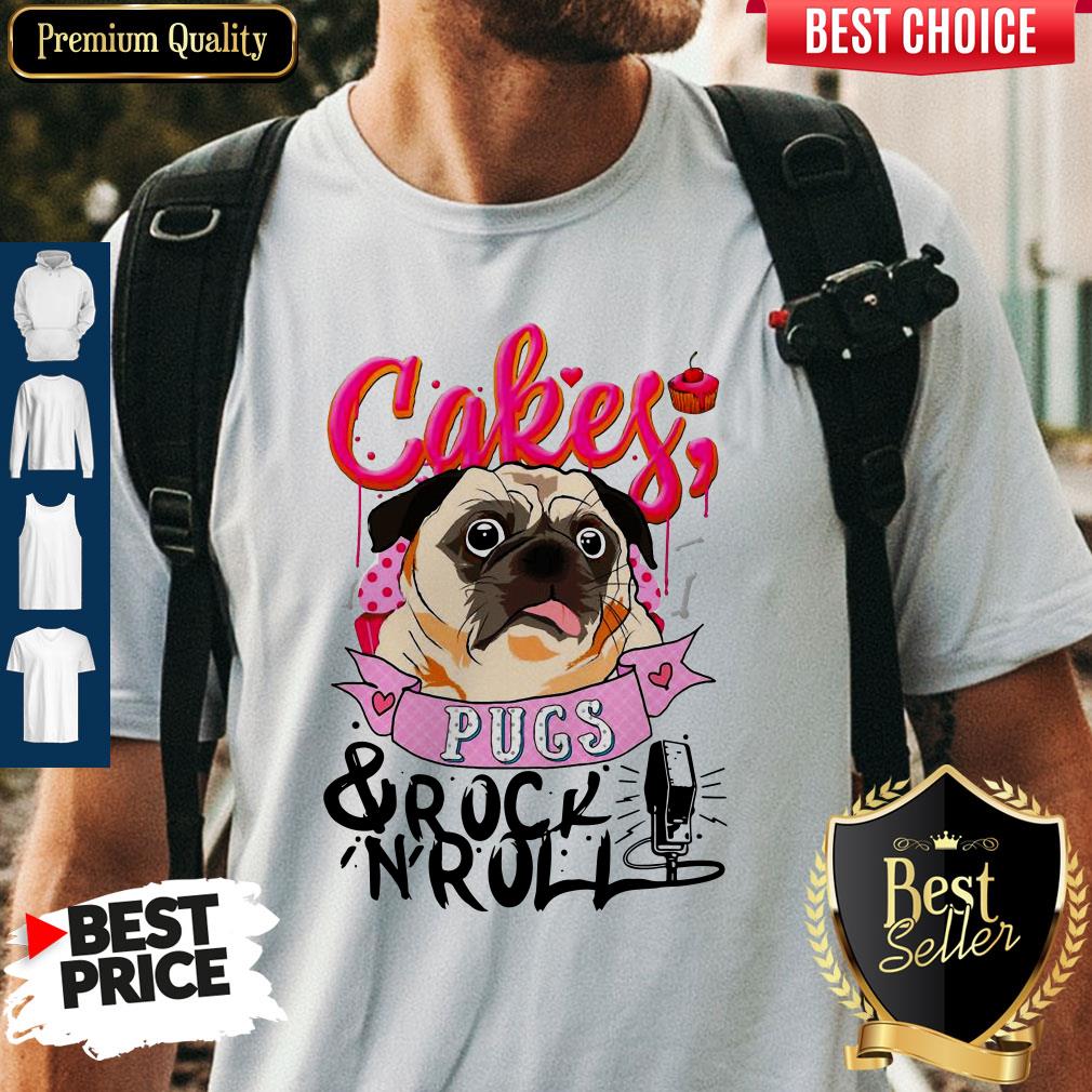 Official Cake Pugs And Rock 'N' Roll Shirt
