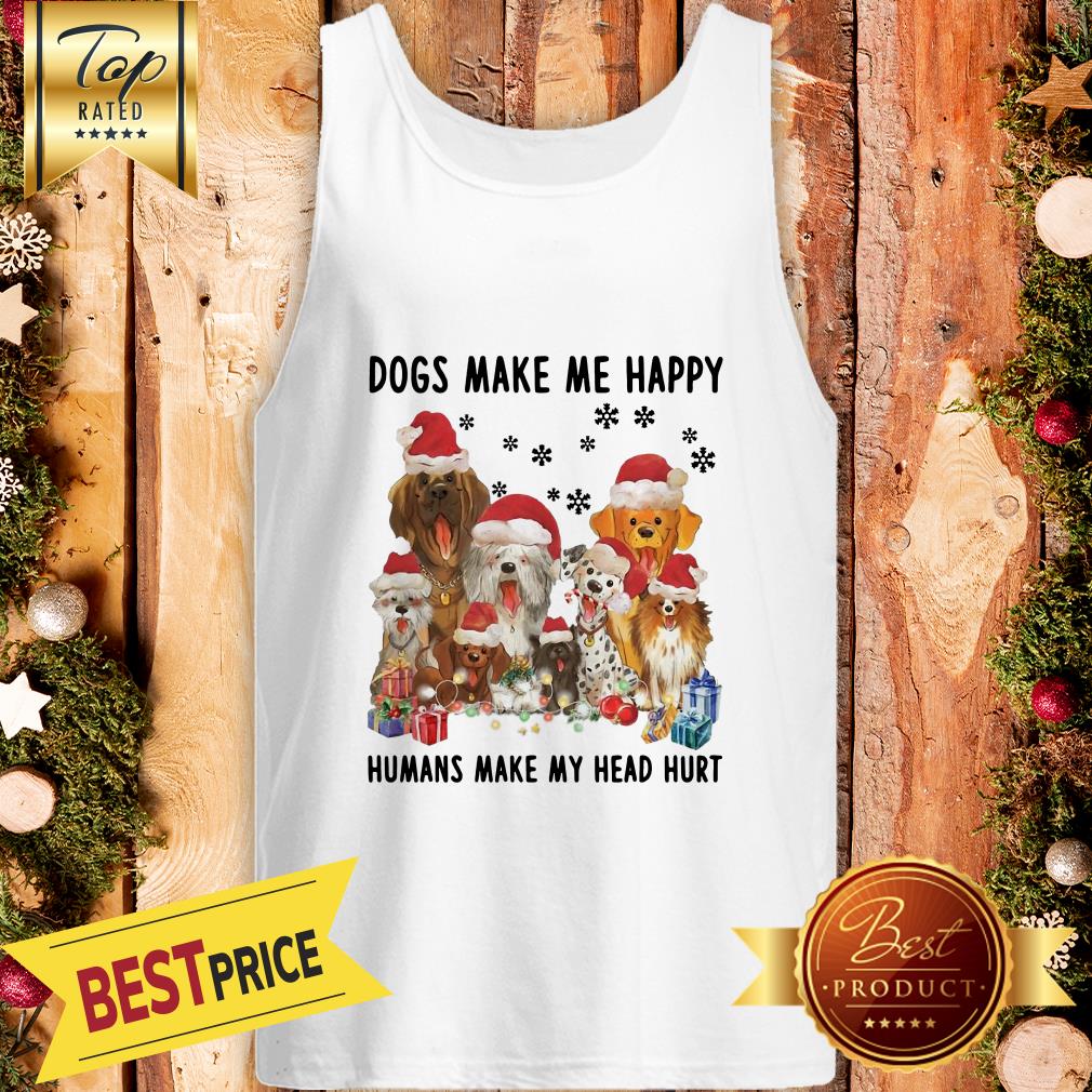 Official Dogs Make Me Happy Humans Make My Head Hurt Christmas Shirt