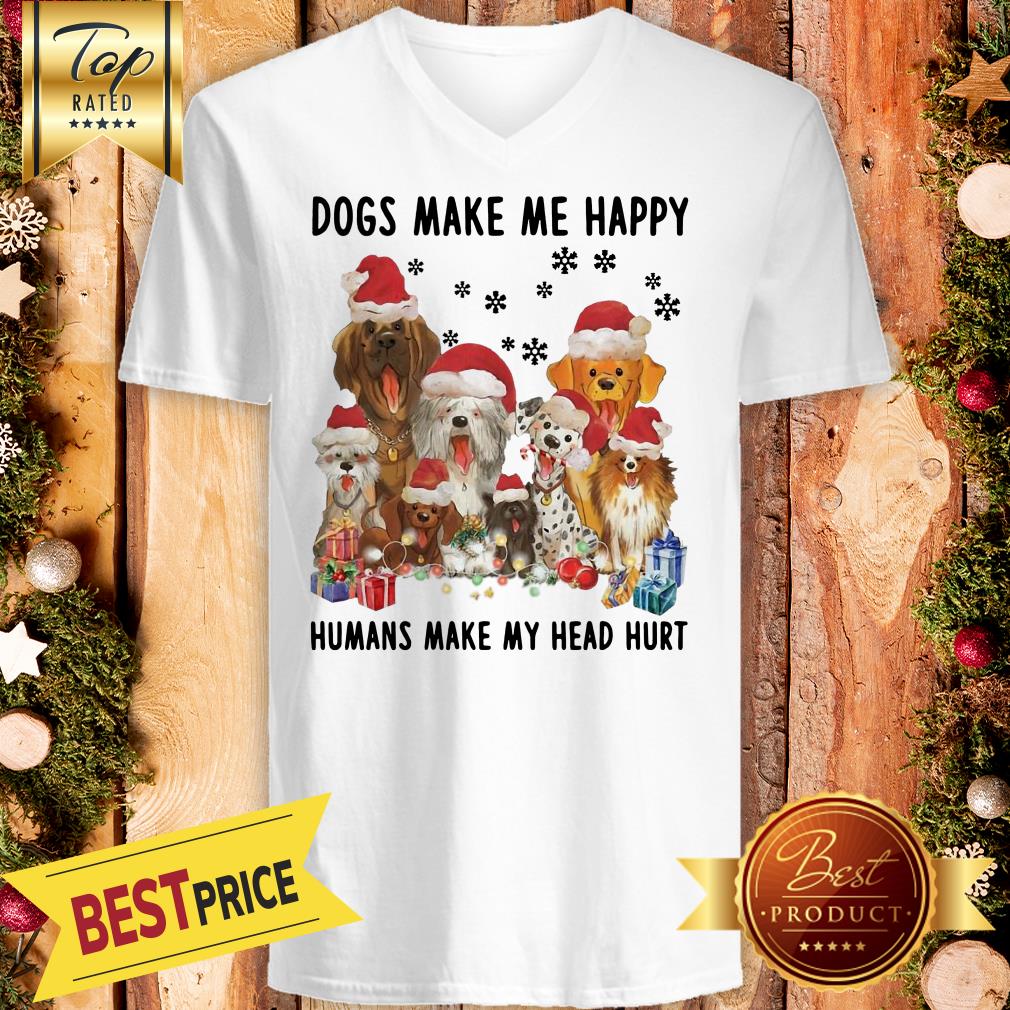 Official Dogs Make Me Happy Humans Make My Head Hurt Christmas Shirt