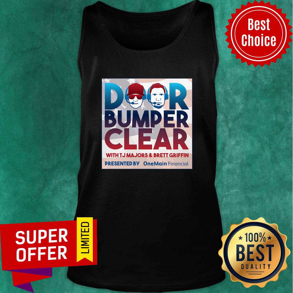 Official Door Bumper Clear With Majors And Brett Griffin Shirt