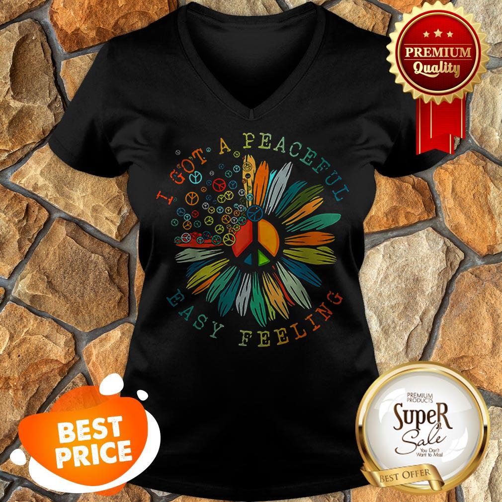 Official Flower Of Peace I Got A Peaceful Easy Feeling Shirt