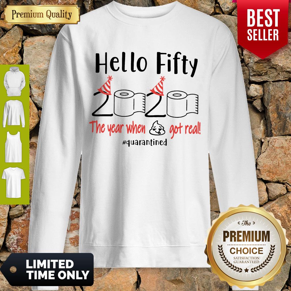 Official Hello Fifty 2020 The Year When Got Real Quarantined Shirt
