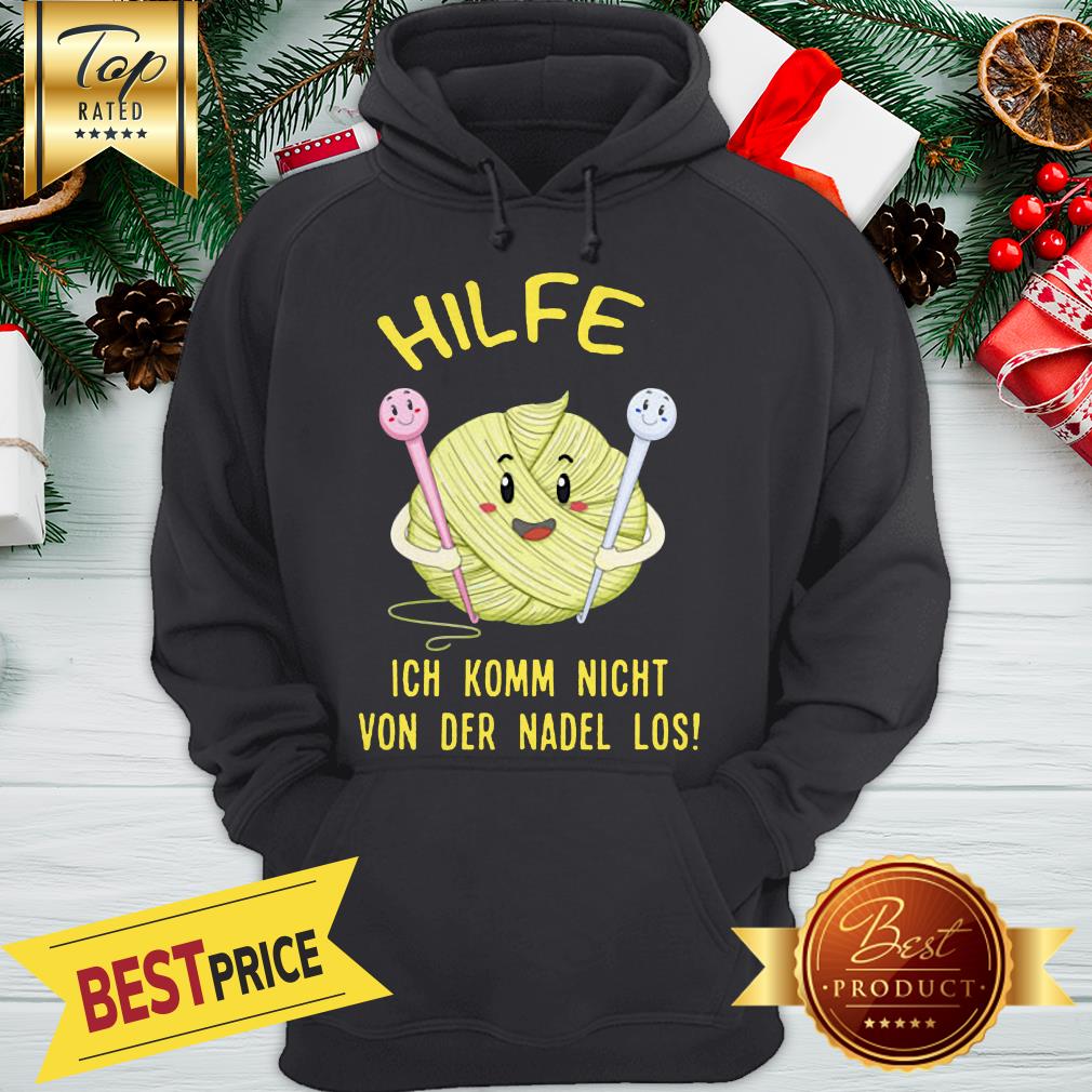 Official Hilfe Ich Komm Nicht Von Der Nadel Los Shirt