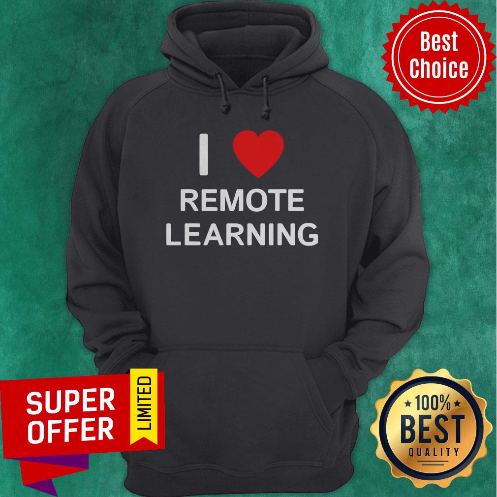 Official I Love Remote Online Learning Heart Shirt