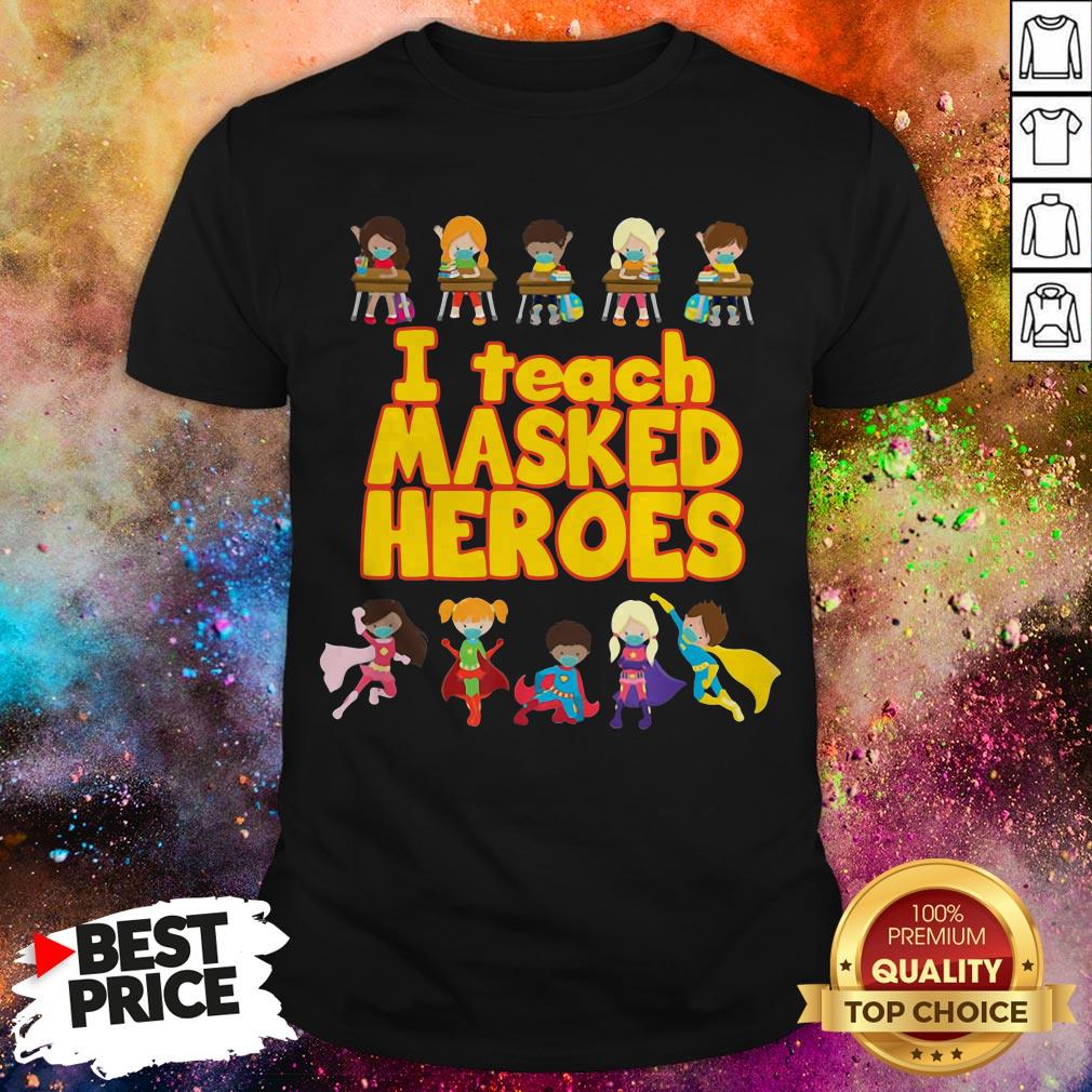 Official I Teach Masked Heroes Tee Shirt
