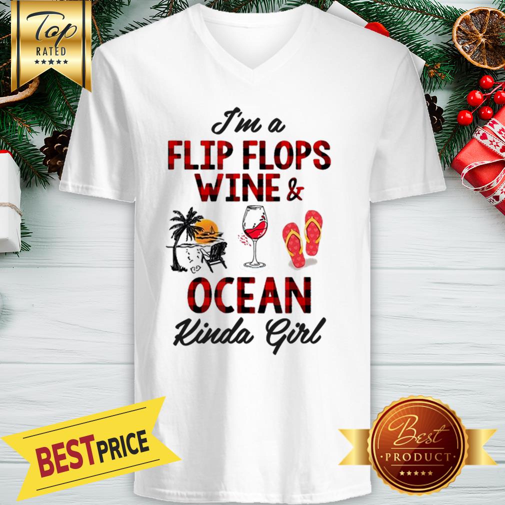 Official I’m A Flip Flops Wine And Ocean Kinda Girl Shirt