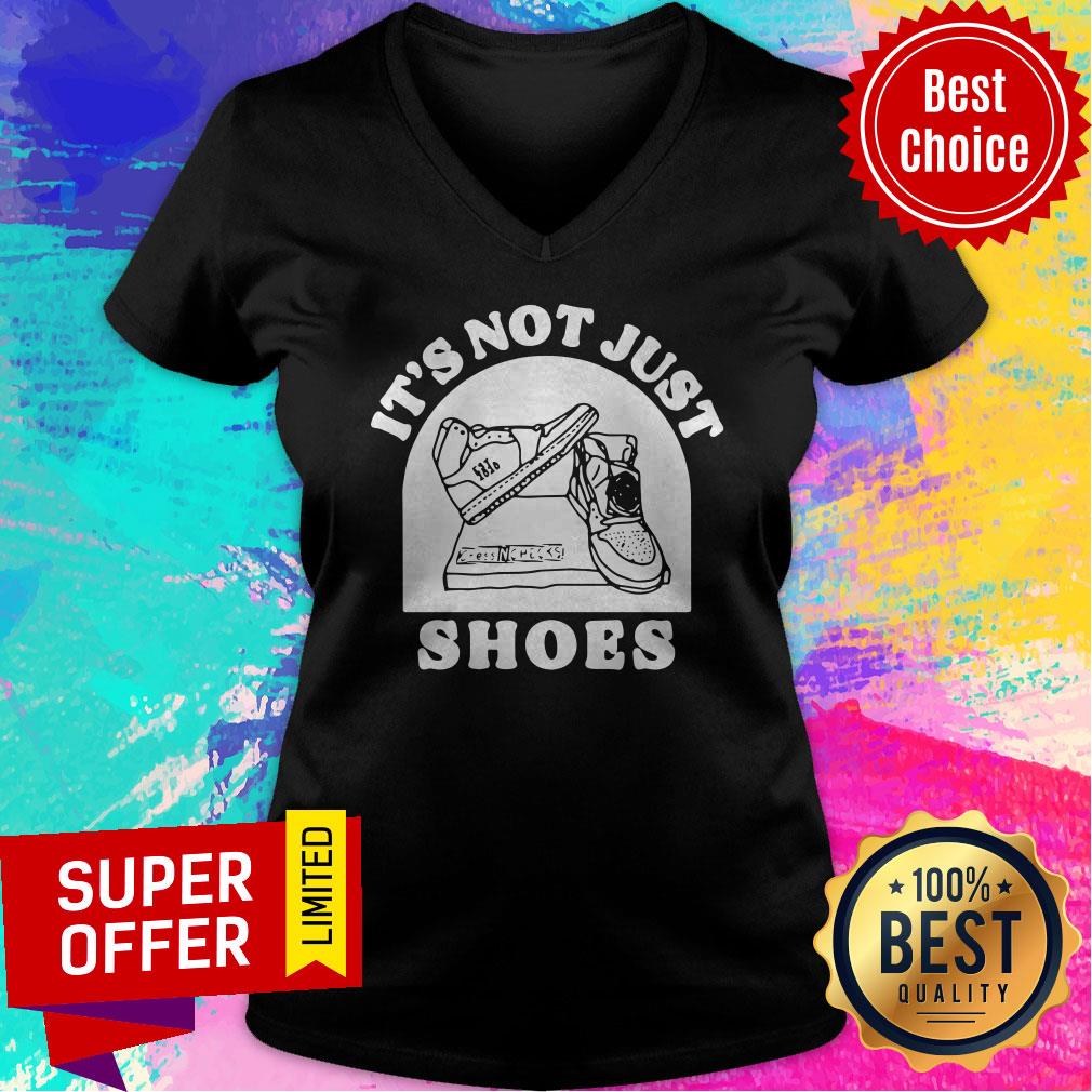 Official It’s Not Just Shoes Shirt