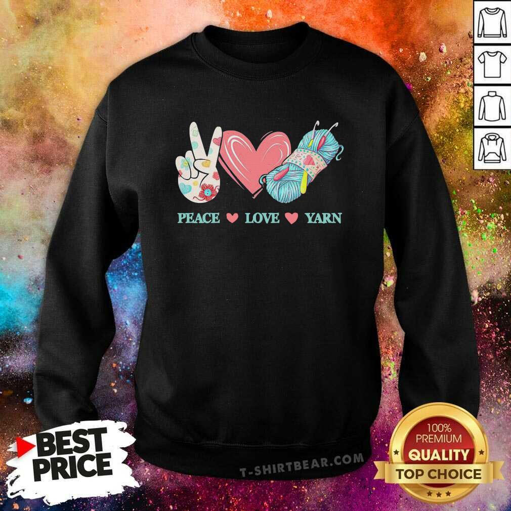 Official Peace Love Yarn Shirt