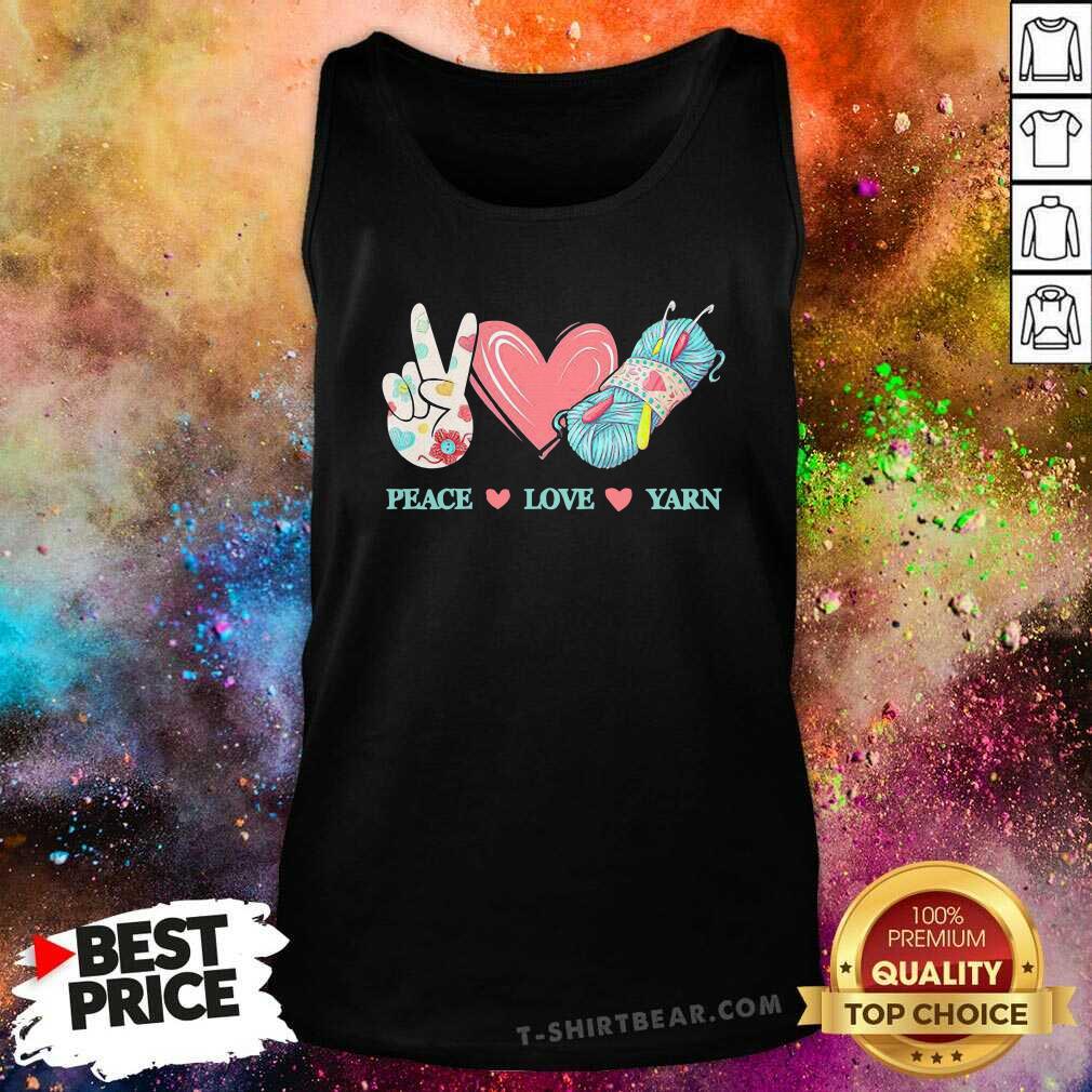 Official Peace Love Yarn Shirt