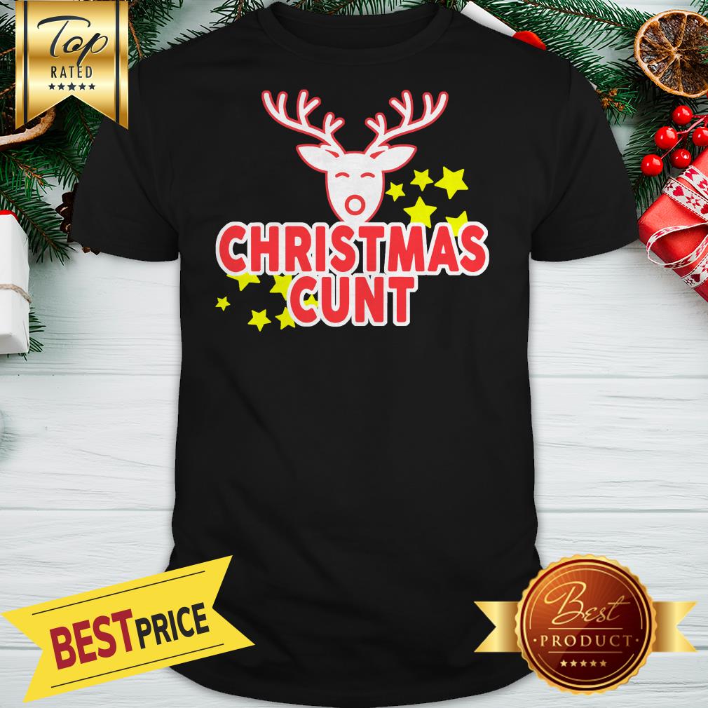 Official Reindeer Christmas Cunt Shirt