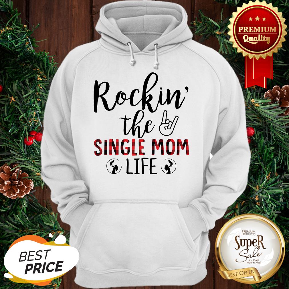 Official Rockin The Single Mom Life Shirt