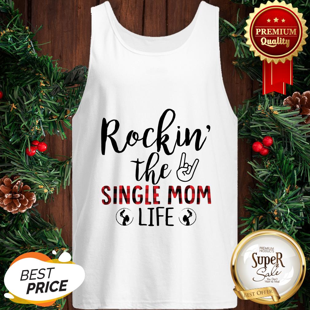 Official Rockin The Single Mom Life Shirt